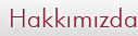 Hakkımızda